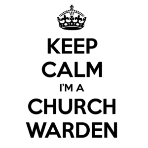 Church Warden image that says "Keep Calm I'm a Church Warden"